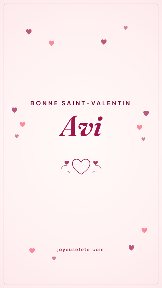 Image « Bonne Saint-Valentin Avi » au format story