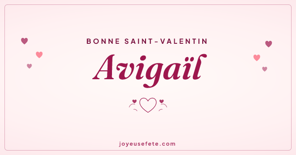 Image « Bonne Saint-Valentin Avigaïl » au format large