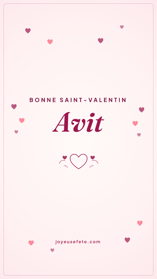 Image « Bonne Saint-Valentin Avit » au format story