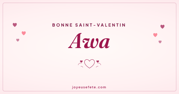 Image « Bonne Saint-Valentin Awa » au format large