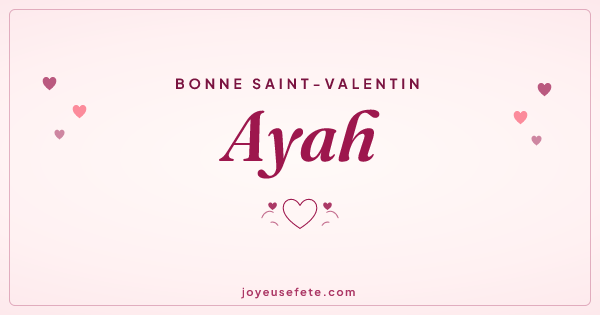 Image « Bonne Saint-Valentin Ayah » au format large