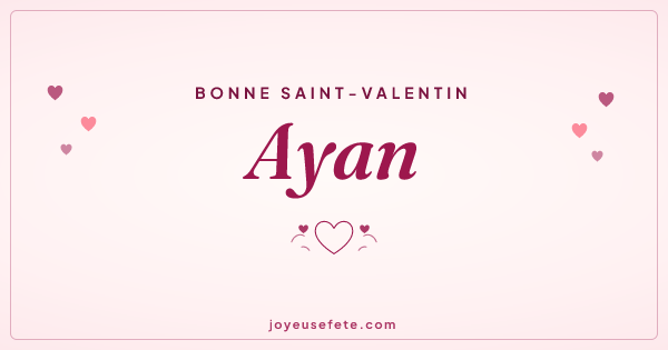 Image « Bonne Saint-Valentin Ayan » au format large