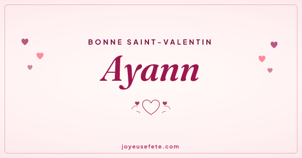 Image « Bonne Saint-Valentin Ayann » au format large