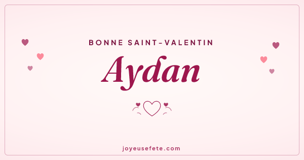 Image « Bonne Saint-Valentin Aydan » au format large
