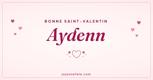Image « Bonne Saint-Valentin Aydenn » au format large