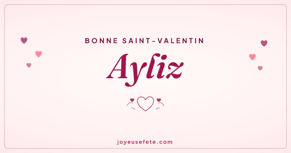 Image « Bonne Saint-Valentin Ayliz » au format large