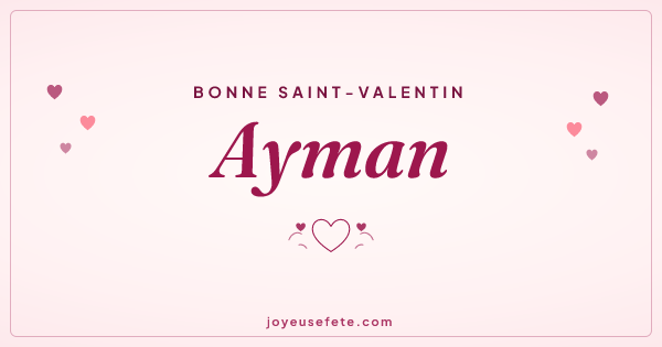 Image « Bonne Saint-Valentin Ayman » au format large