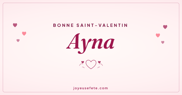 Image « Bonne Saint-Valentin Ayna » au format large