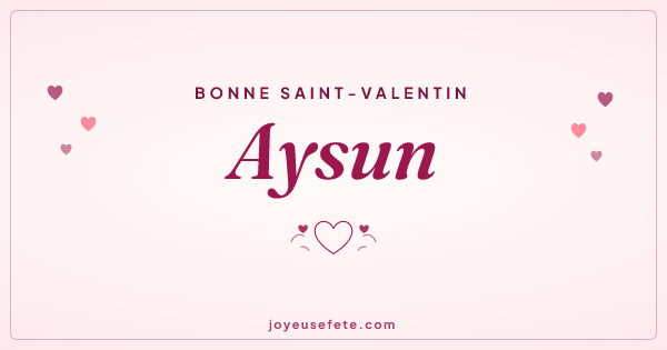 Image « Bonne Saint-Valentin Aysun » au format large