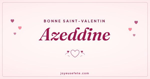Image « Bonne Saint-Valentin Azeddine » au format large
