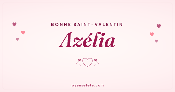 Image « Bonne Saint-Valentin Azélia » au format large