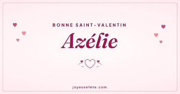 Image « Bonne Saint-Valentin Azélie » au format large