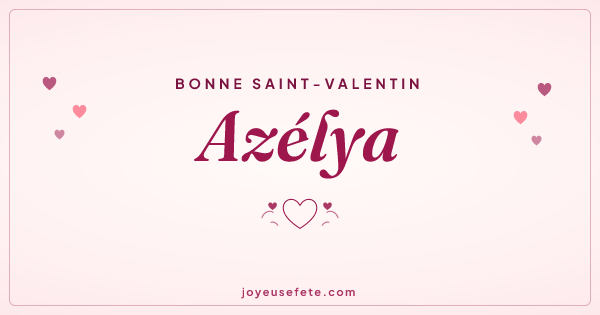 Image « Bonne Saint-Valentin Azélya » au format large