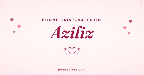 Image « Bonne Saint-Valentin Aziliz » au format large