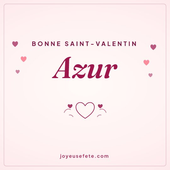 Image carrée « Bonne Saint-Valentin Azur » pour WhatsApp