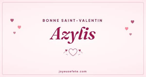 Image « Bonne Saint-Valentin Azylis » au format large