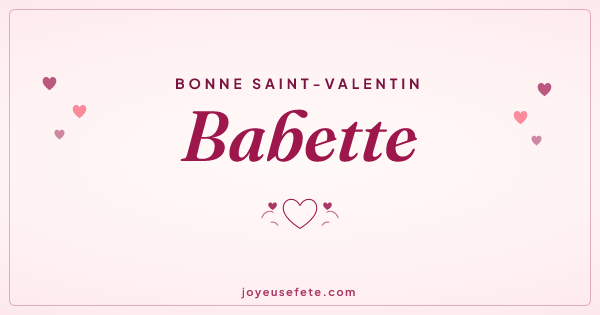 Image « Bonne Saint-Valentin Babette » au format large
