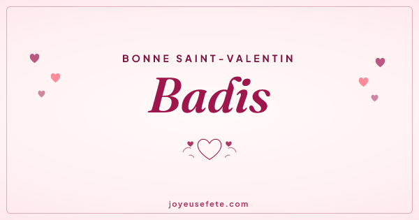Image « Bonne Saint-Valentin Badis » au format large