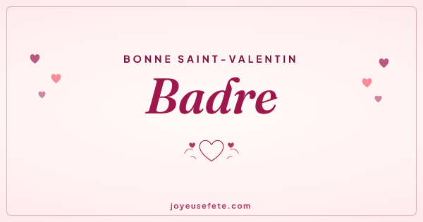 Image « Bonne Saint-Valentin Badre » au format large