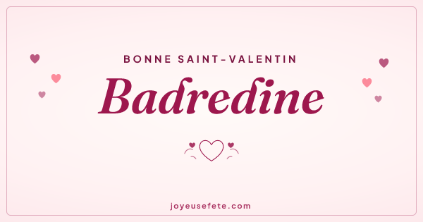 Image « Bonne Saint-Valentin Badredine » au format large