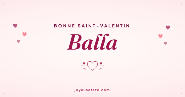Image « Bonne Saint-Valentin Balla » au format large
