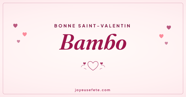 Image « Bonne Saint-Valentin Bambo » au format large