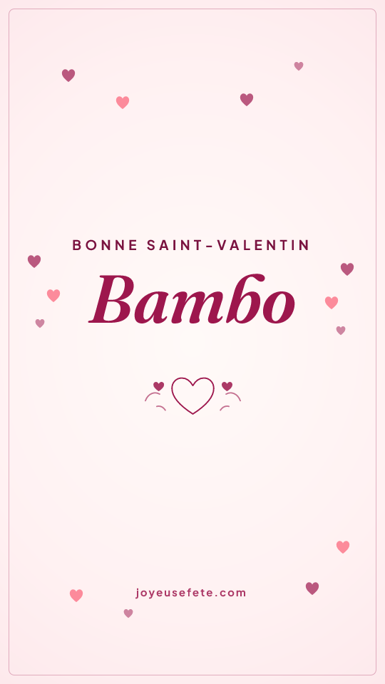 Image « Bonne Saint-Valentin Bambo » au format story