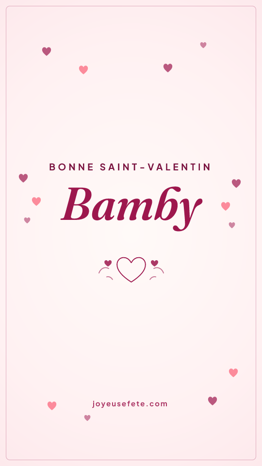 Image « Bonne Saint-Valentin Bamby » au format story