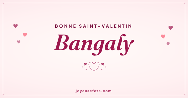 Image « Bonne Saint-Valentin Bangaly » au format large