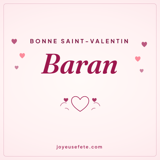 Image carrée « Bonne Saint-Valentin Baran » pour WhatsApp