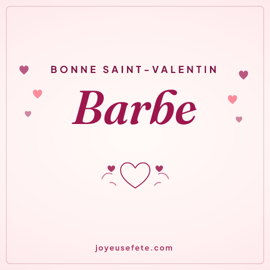 Image carrée « Bonne Saint-Valentin Barbe » pour WhatsApp