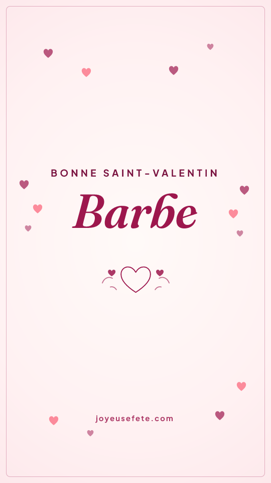 Image « Bonne Saint-Valentin Barbe » au format story