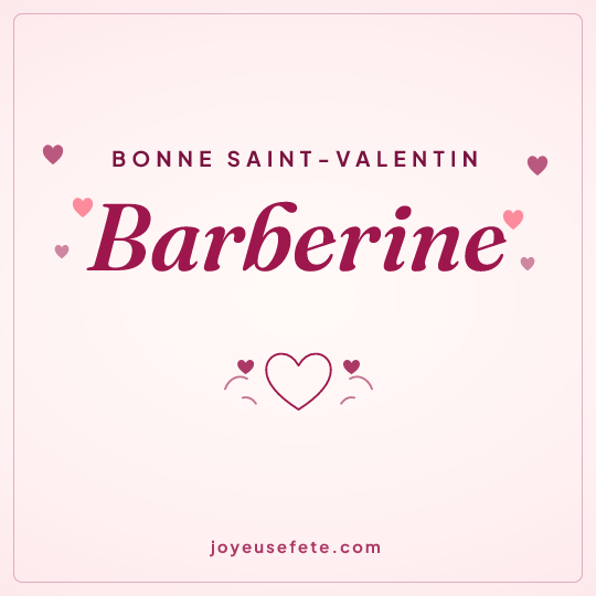 Image carrée « Bonne Saint-Valentin Barberine » pour WhatsApp