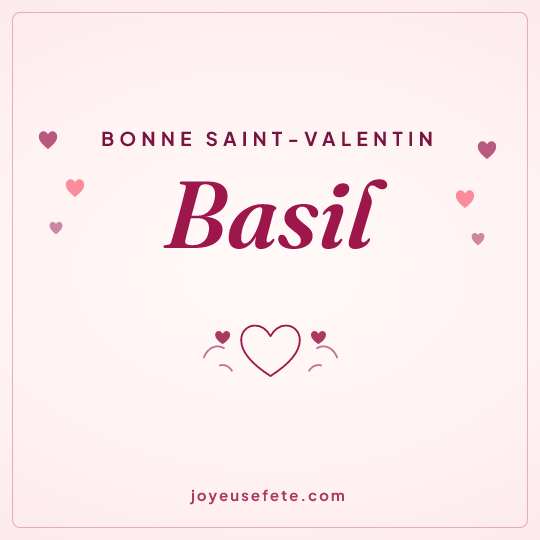 Image carrée « Bonne Saint-Valentin Basil » pour WhatsApp