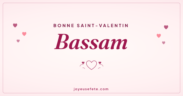 Image « Bonne Saint-Valentin Bassam » au format large