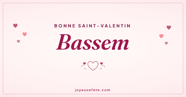 Image « Bonne Saint-Valentin Bassem » au format large