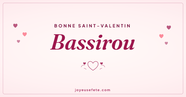 Image « Bonne Saint-Valentin Bassirou » au format large