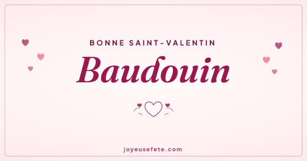 Image « Bonne Saint-Valentin Baudouin » au format large