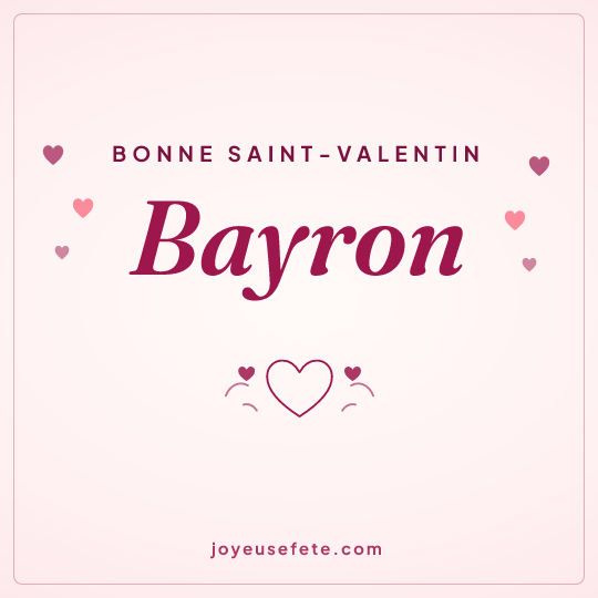 Image carrée « Bonne Saint-Valentin Bayron » pour WhatsApp