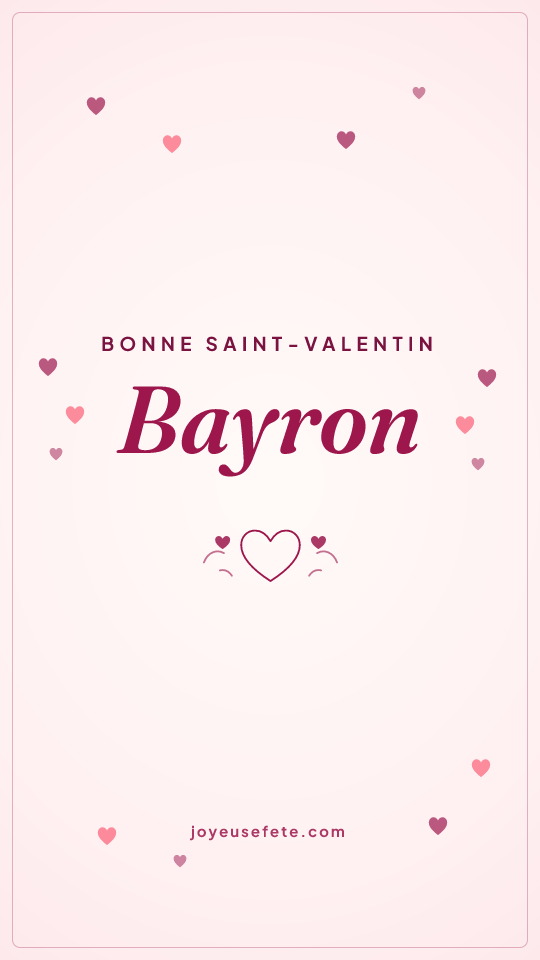 Image « Bonne Saint-Valentin Bayron » au format story