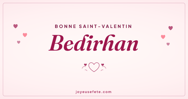 Image « Bonne Saint-Valentin Bedirhan » au format large