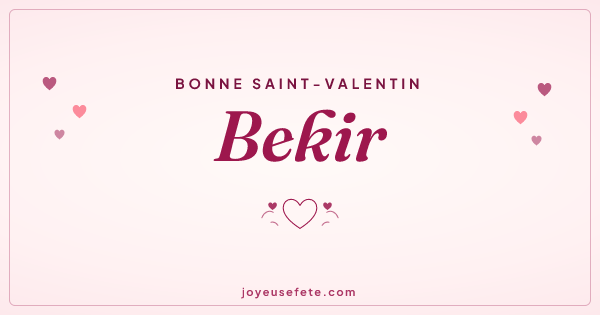 Image « Bonne Saint-Valentin Bekir » au format large