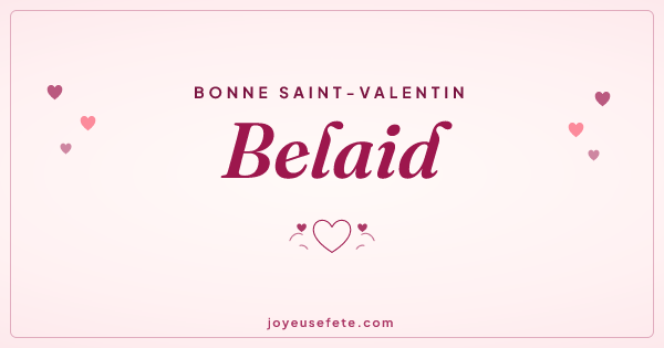 Image « Bonne Saint-Valentin Belaid » au format large