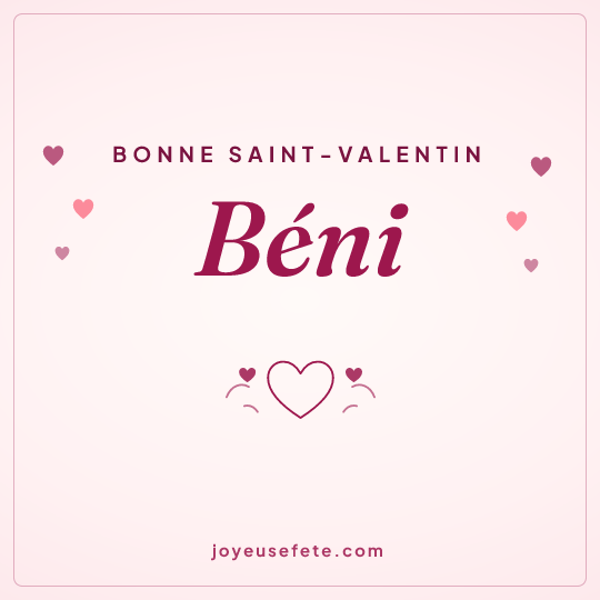 Image carrée « Bonne Saint-Valentin Béni » pour WhatsApp