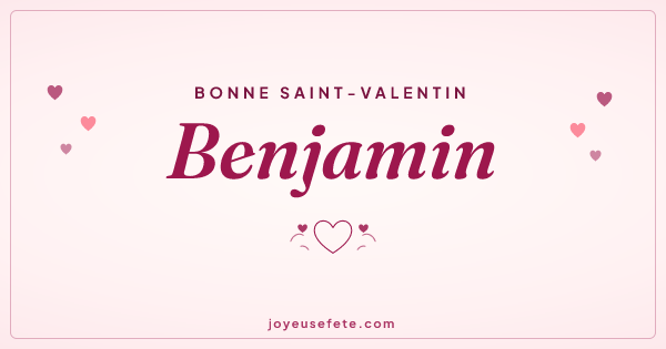 Image « Bonne Saint-Valentin Benjamin » au format large