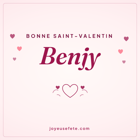 Image carrée « Bonne Saint-Valentin Benjy » pour WhatsApp