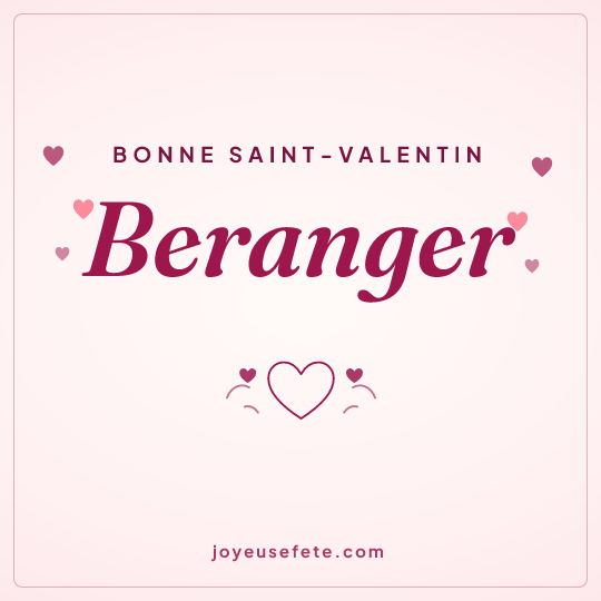 Image carrée « Bonne Saint-Valentin Beranger » pour WhatsApp