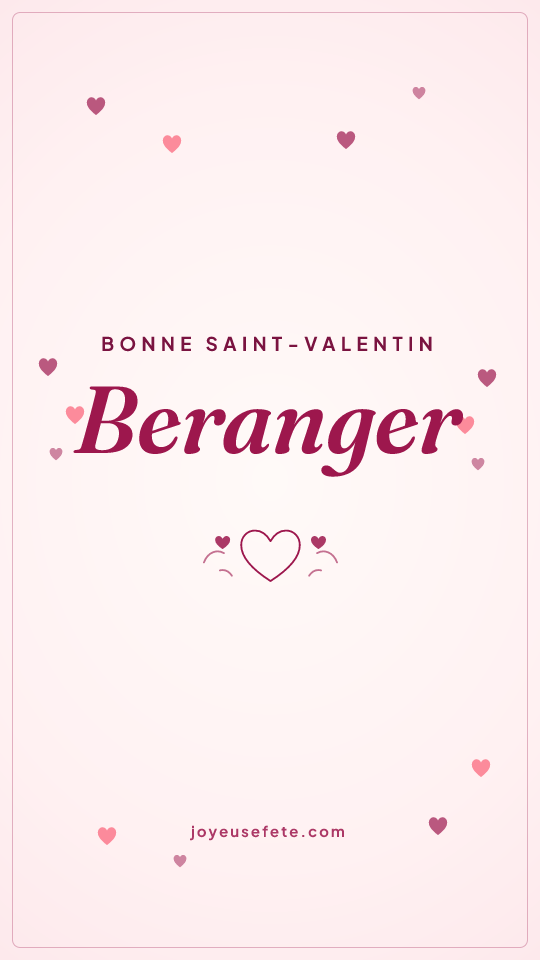 Image « Bonne Saint-Valentin Beranger » au format story