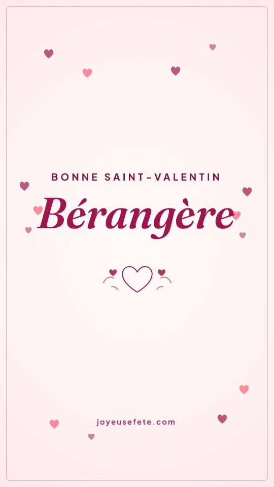 Image « Bonne Saint-Valentin Bérangère » au format story