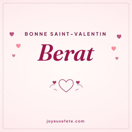Image carrée « Bonne Saint-Valentin Berat » pour WhatsApp